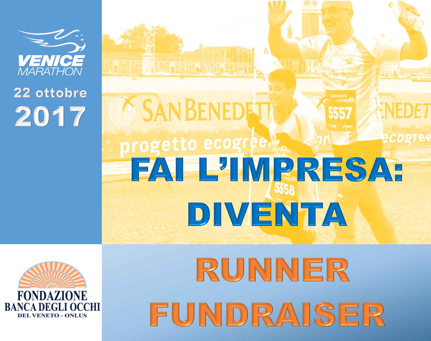 Alla Venice Marathon con Banca degli Occhi AVVIA LA TUA RACCOLTA FONDI